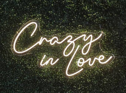 Crazy in Love Neon Sign